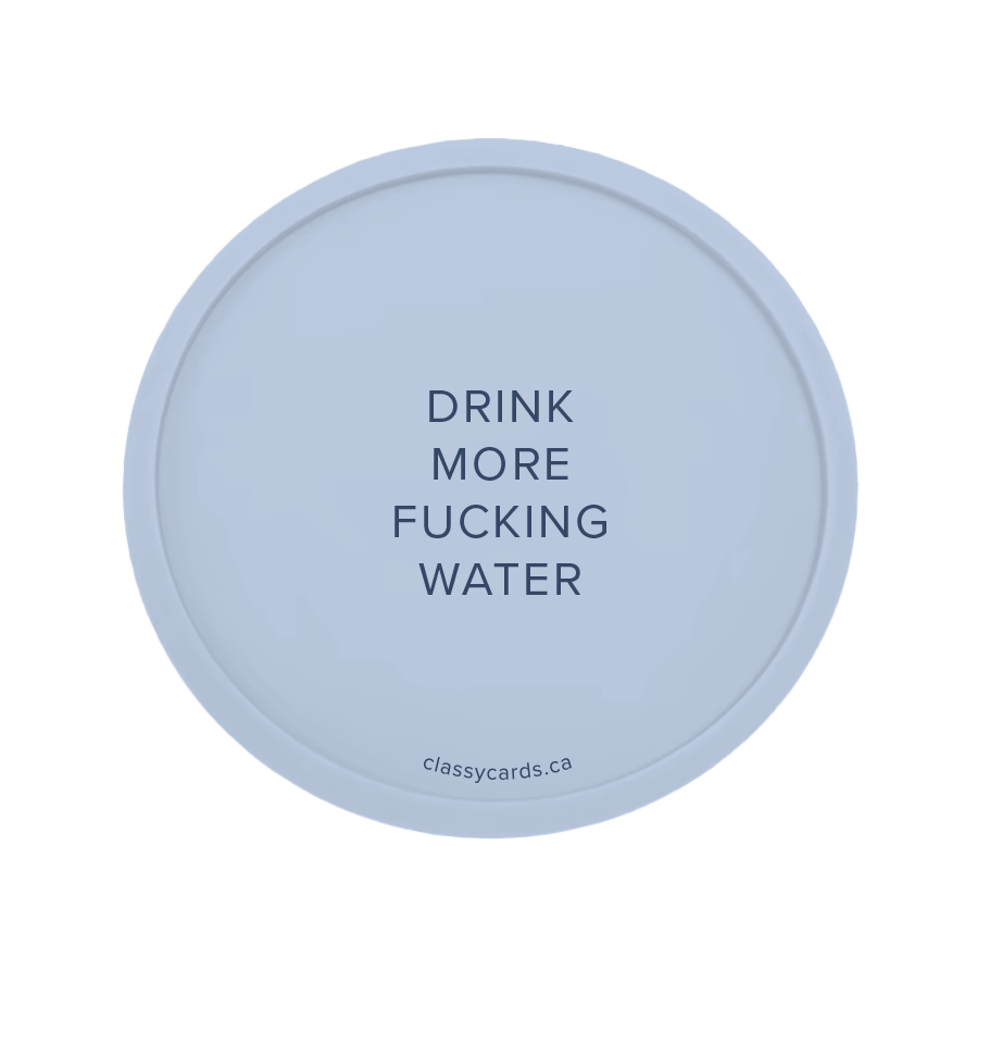 Drink More Water Coaster