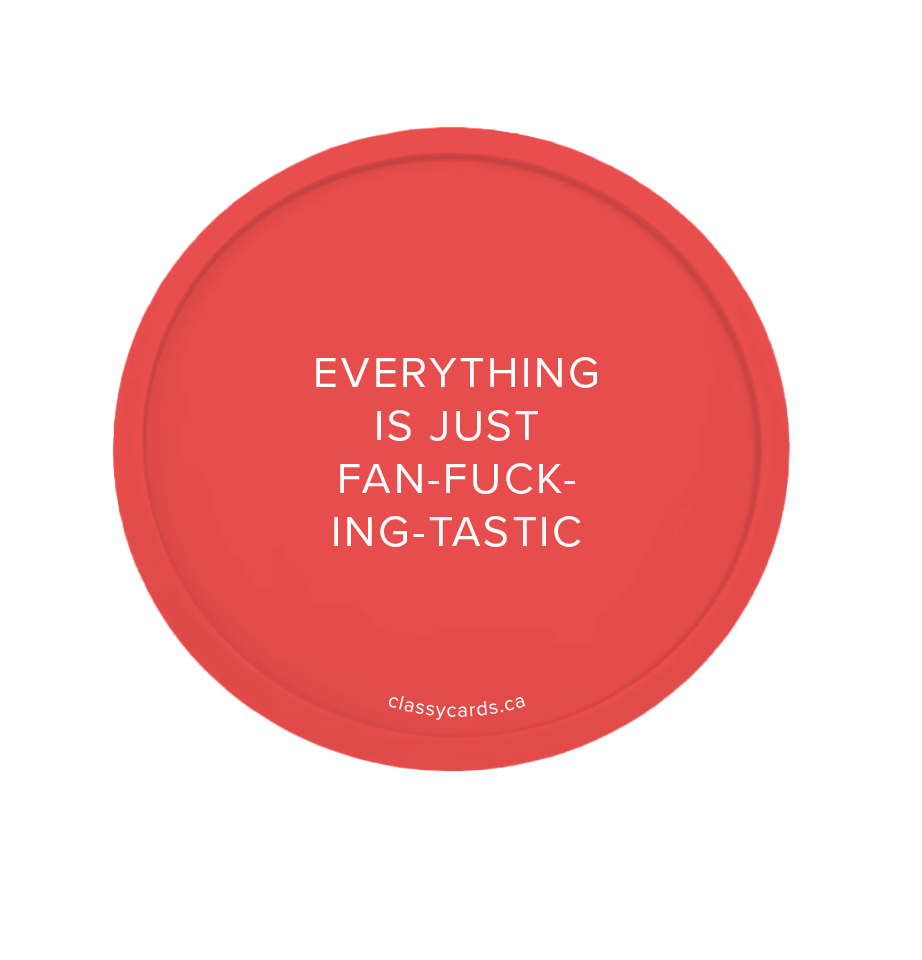 Fan-fucking-tastic Coaster