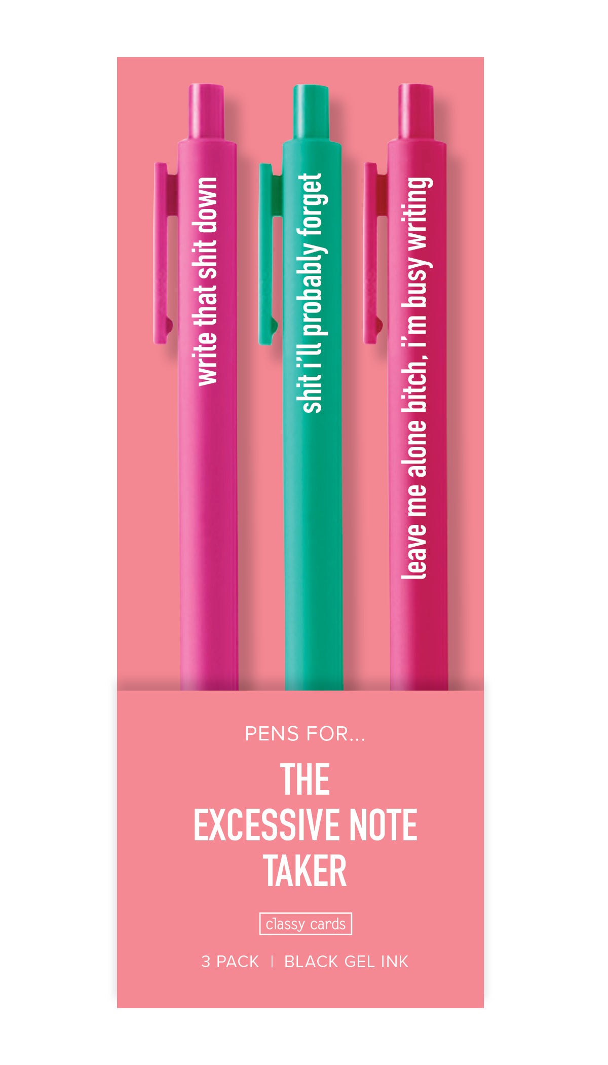 Excessive Note Taker Pens