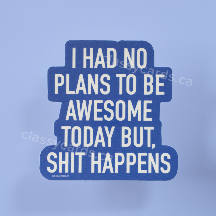 Awesome Today Vinyl Sticker