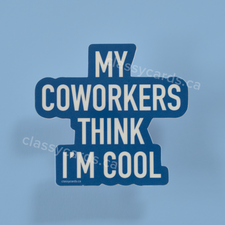 Coworkers Cool Vinyl Sticker
