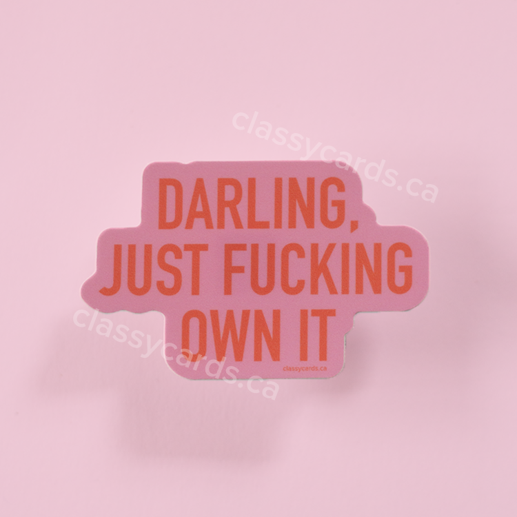 Darling Own It Vinyl Sticker