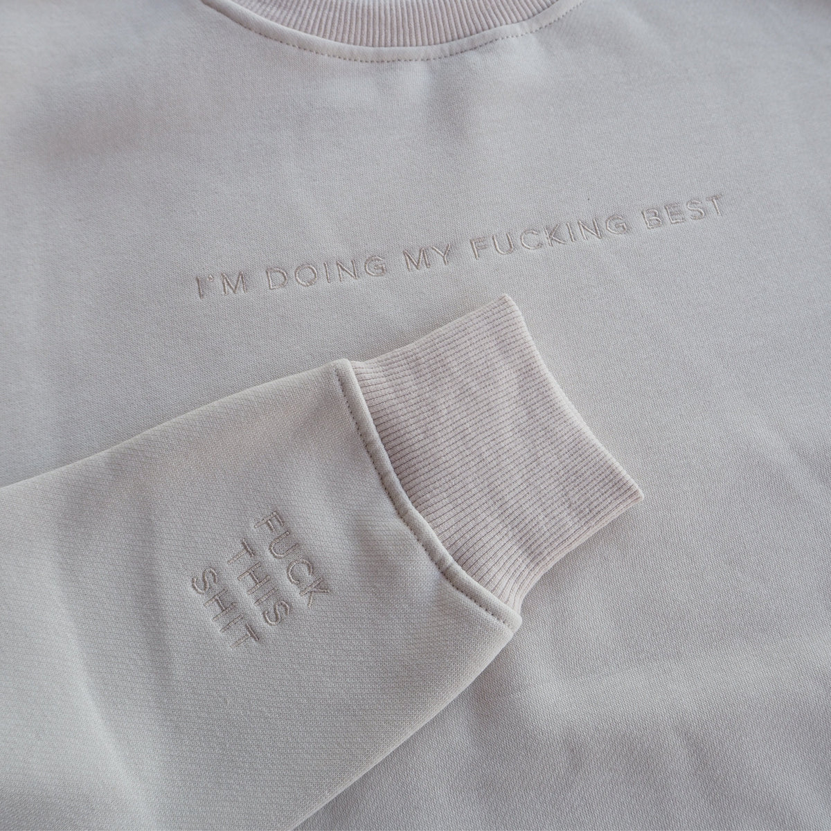 Doing My Fucking Best Crewneck