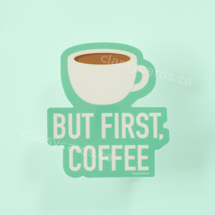First Coffee Vinyl Sticker