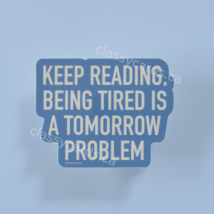 Keep Reading Vinyl Sticker