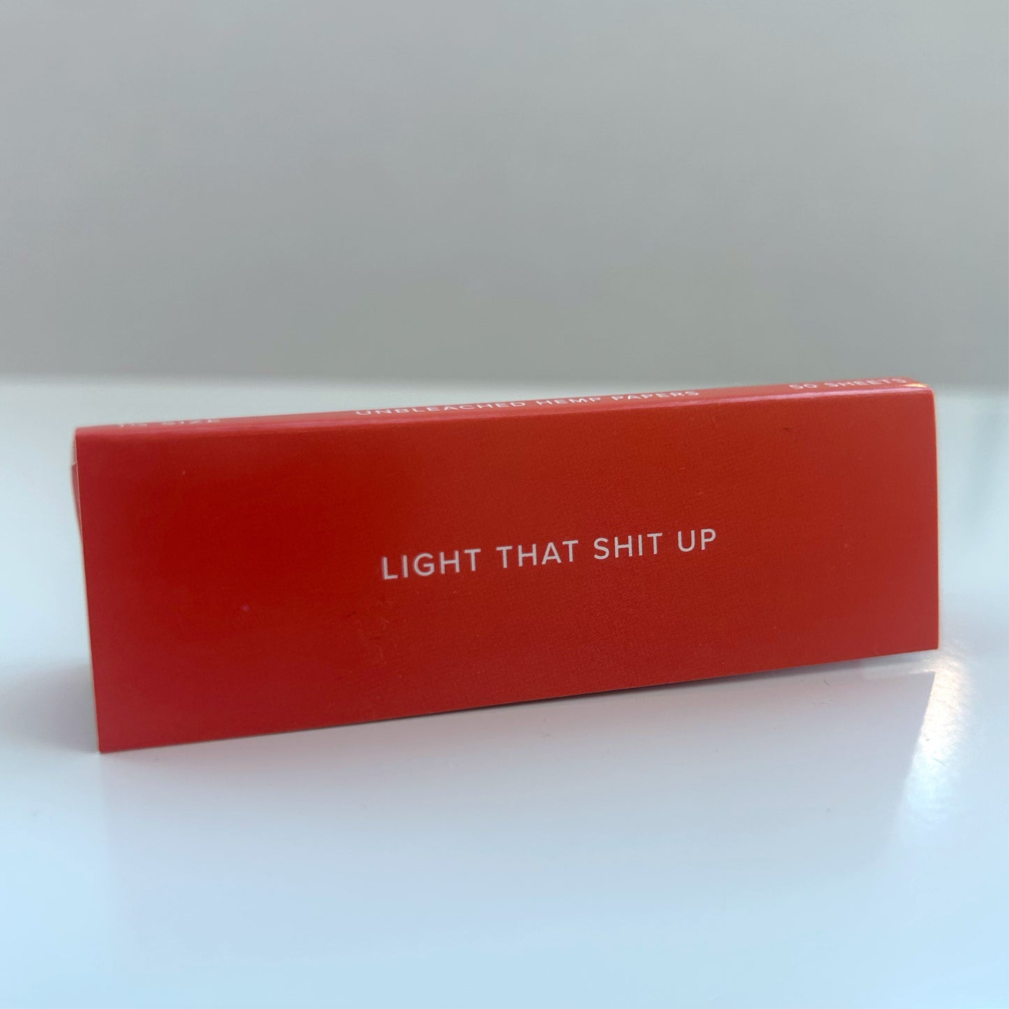 Light that Shit Up Rolling Paper