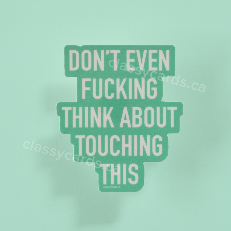 Touch This Vinyl Sticker