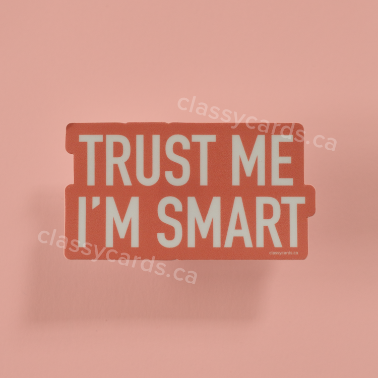 Trust Me Vinyl Sticker