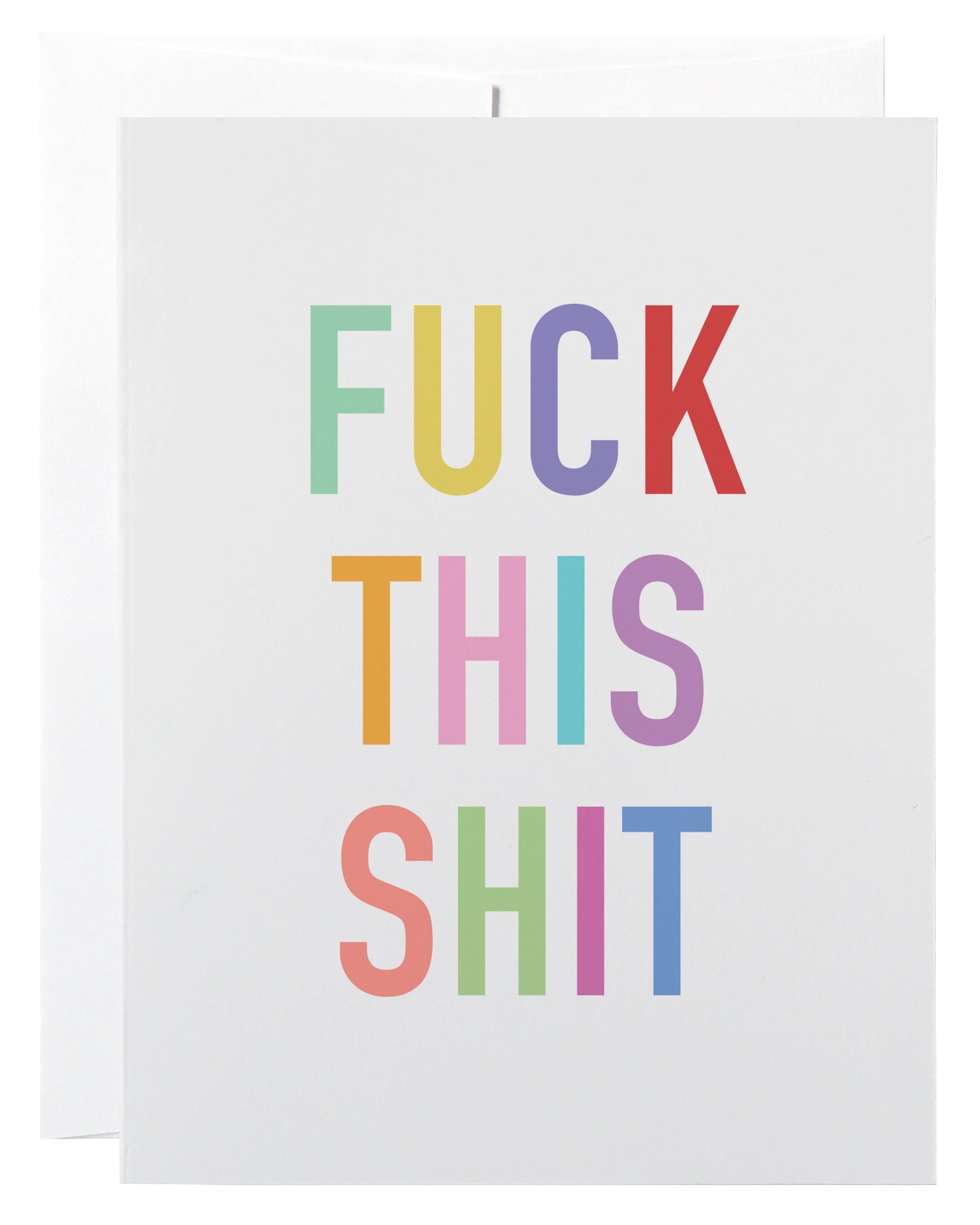Fuck This Shit Card