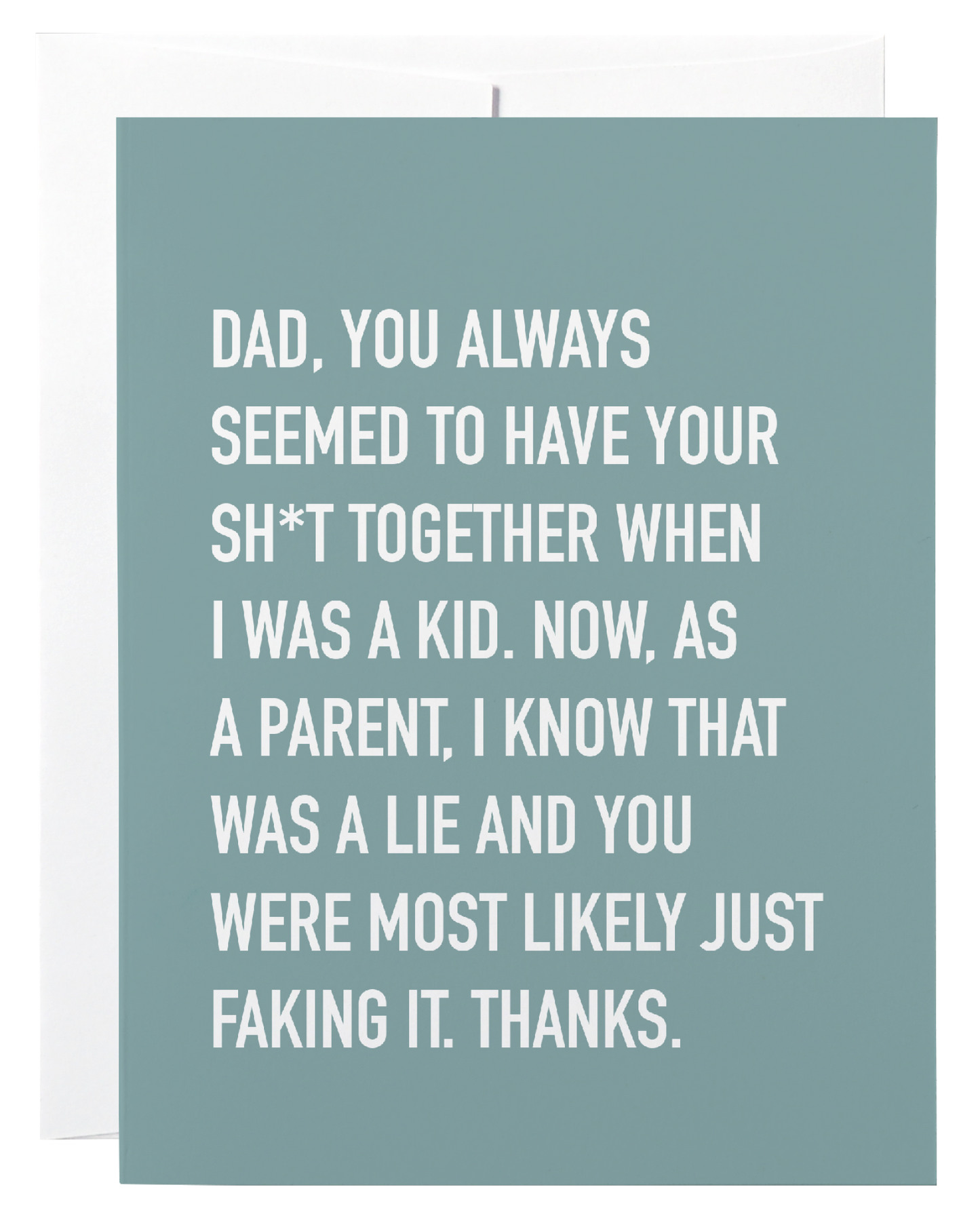 Shit Together Dad Card