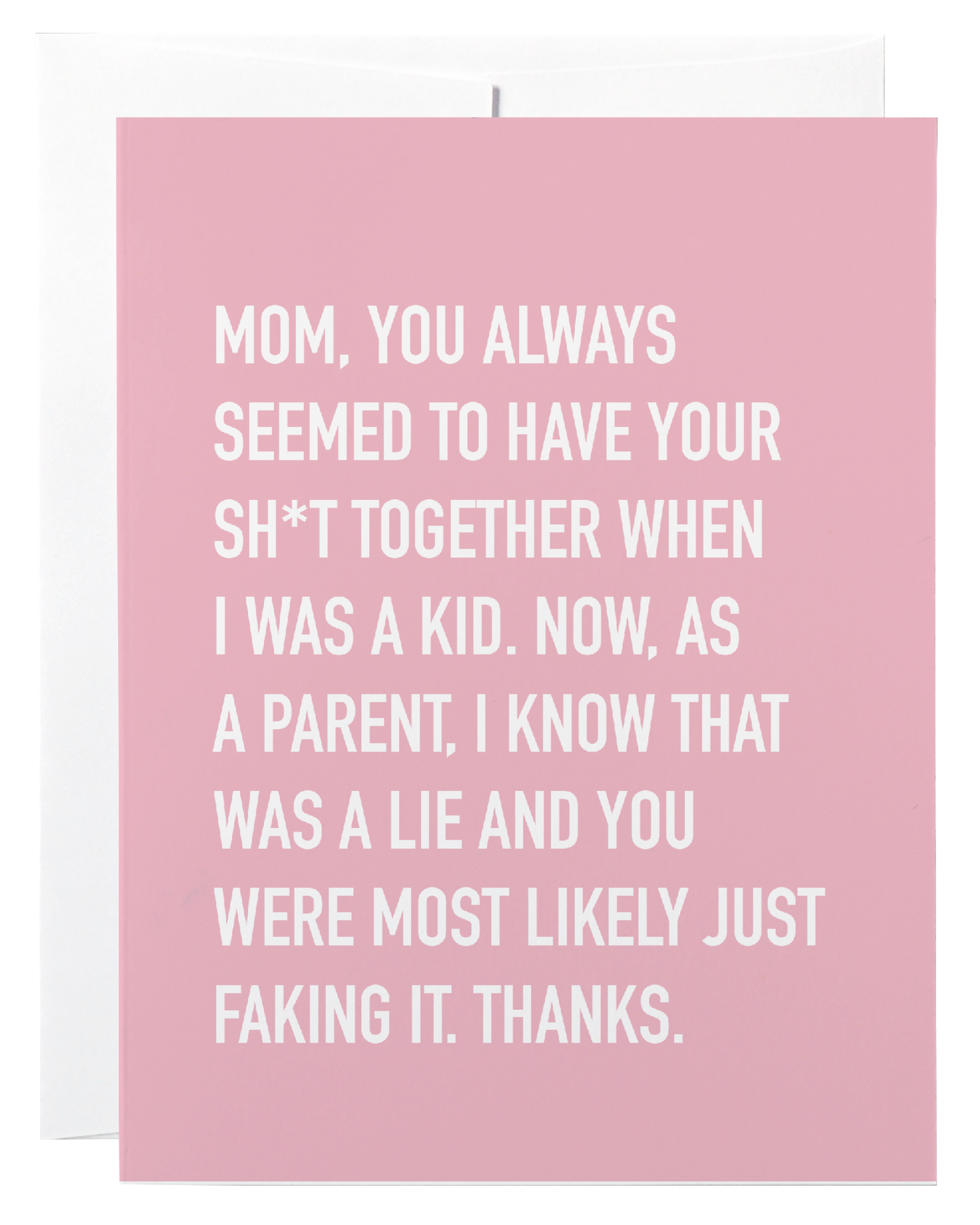 Shit Together Mom Card