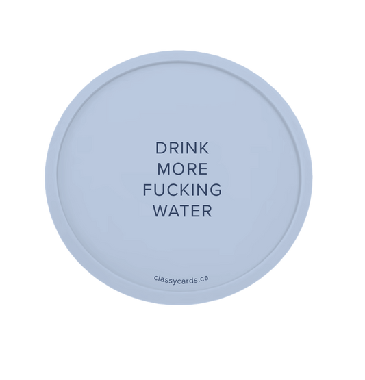 Drink More Water Coaster