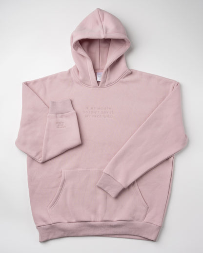 Mouth Says Hoodie