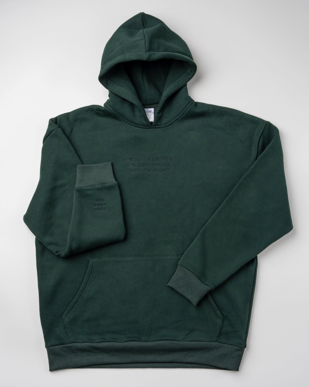 Not Arguing Hoodie