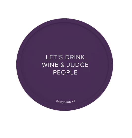 Drink Wine and Judge People Coaster