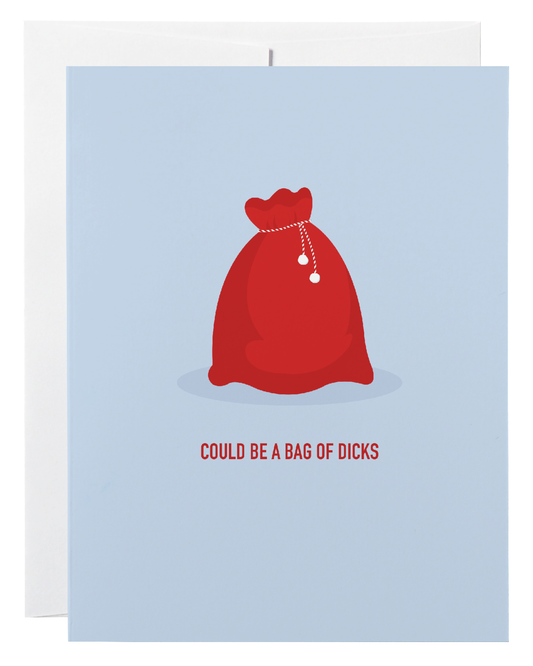 Santa Bag Of Dicks Card