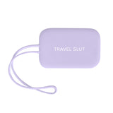 Travel Slut Luggage Tag