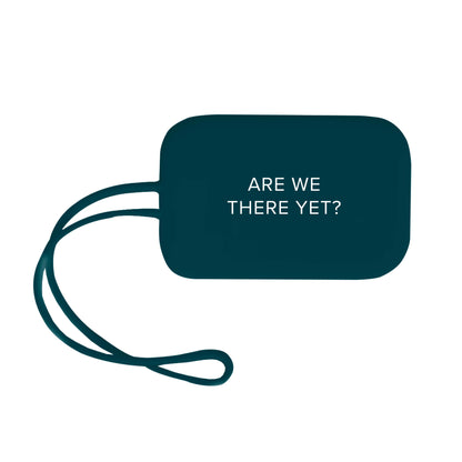 Are We There Yet Luggage Tag