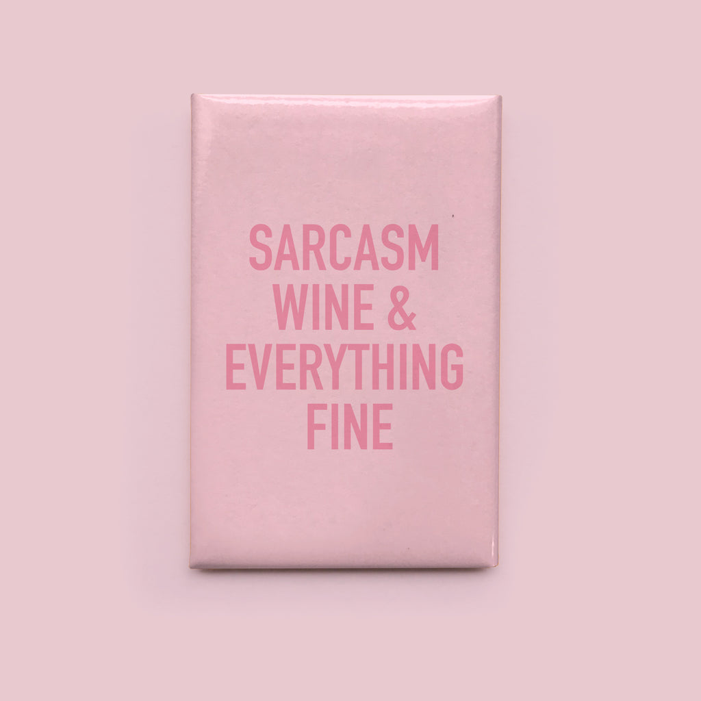 Sarcasm Wine Magnet