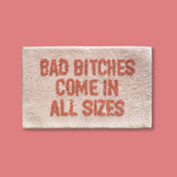 Bad Bitches Bath Mat