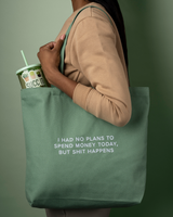 Spend Money Today Tote Bag