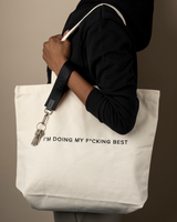 Doing My Best Tote Bag