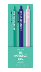 Overworked Nurse Pens