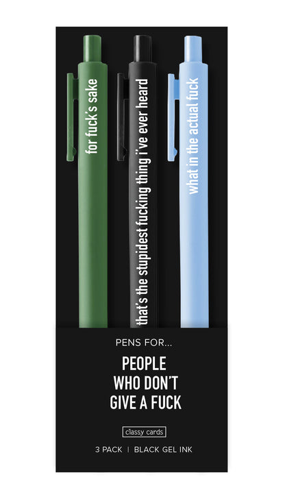 People Who Don't Give a Fuck Pens