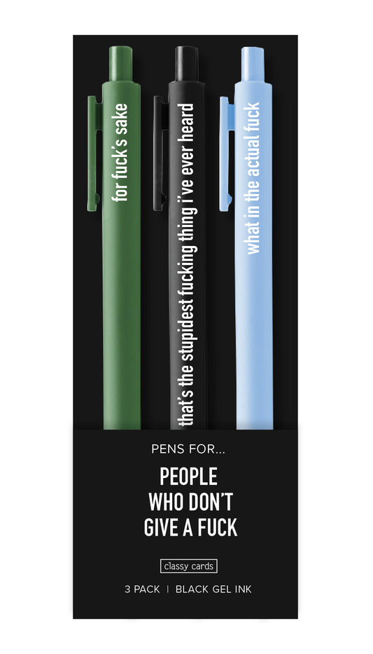 People Who Don't Give a Fuck Pens