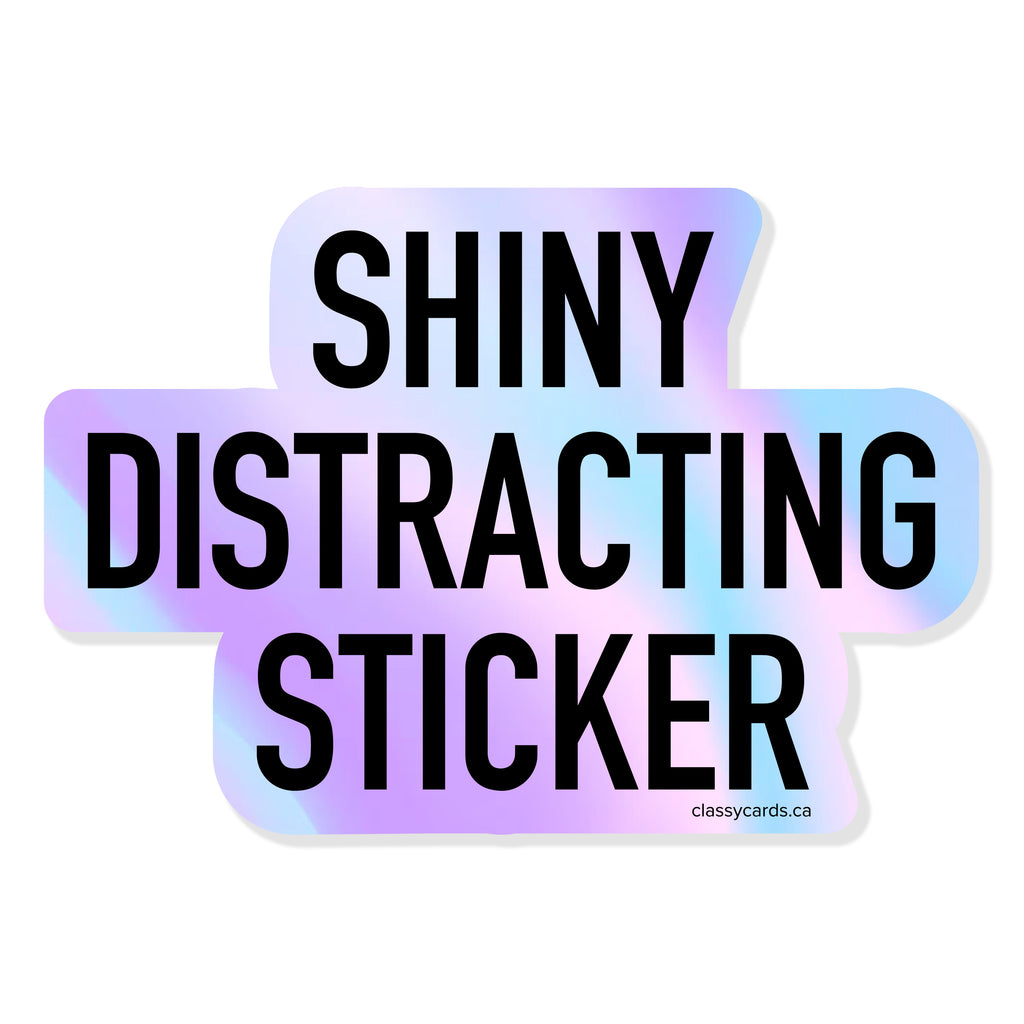 Shiny Distracting Sticker Vinyl Sticker