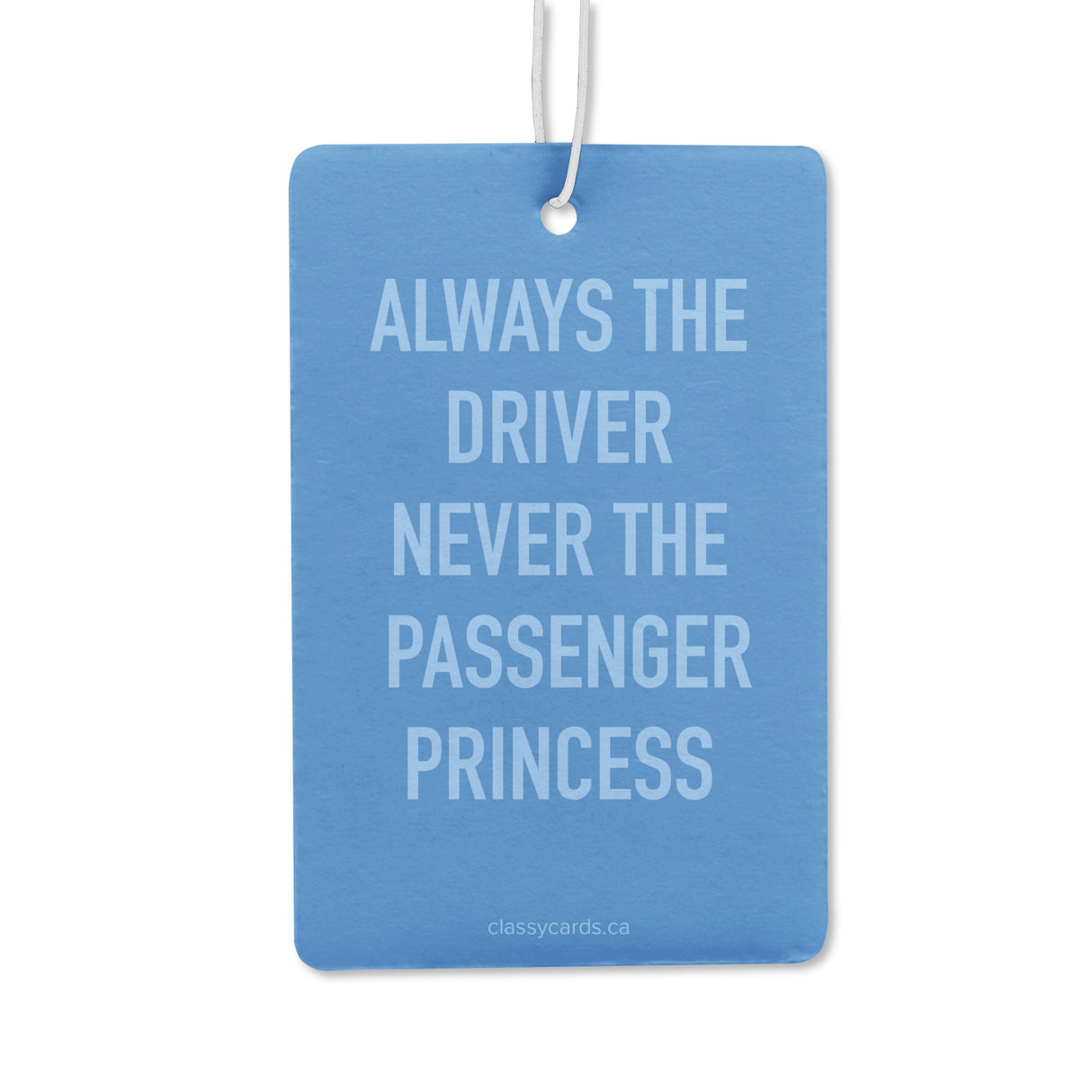 Always the Driver Air Freshener