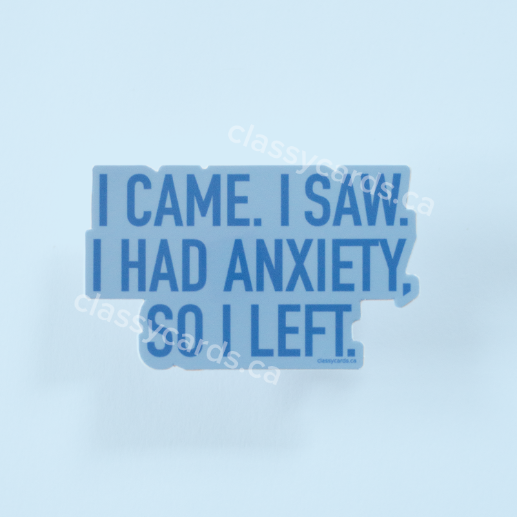 Anxiety Vinyl Sticker