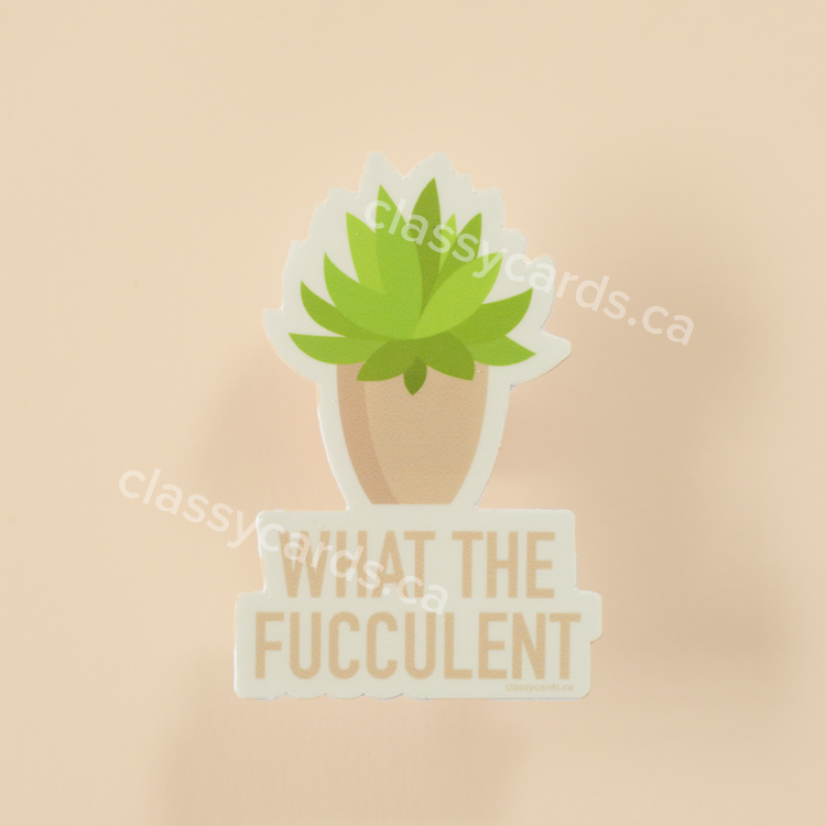 Fucculent Vinyl Sticker