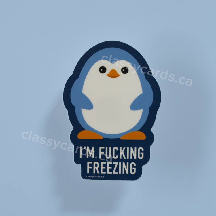 Fucking Freezing Vinyl Sticker