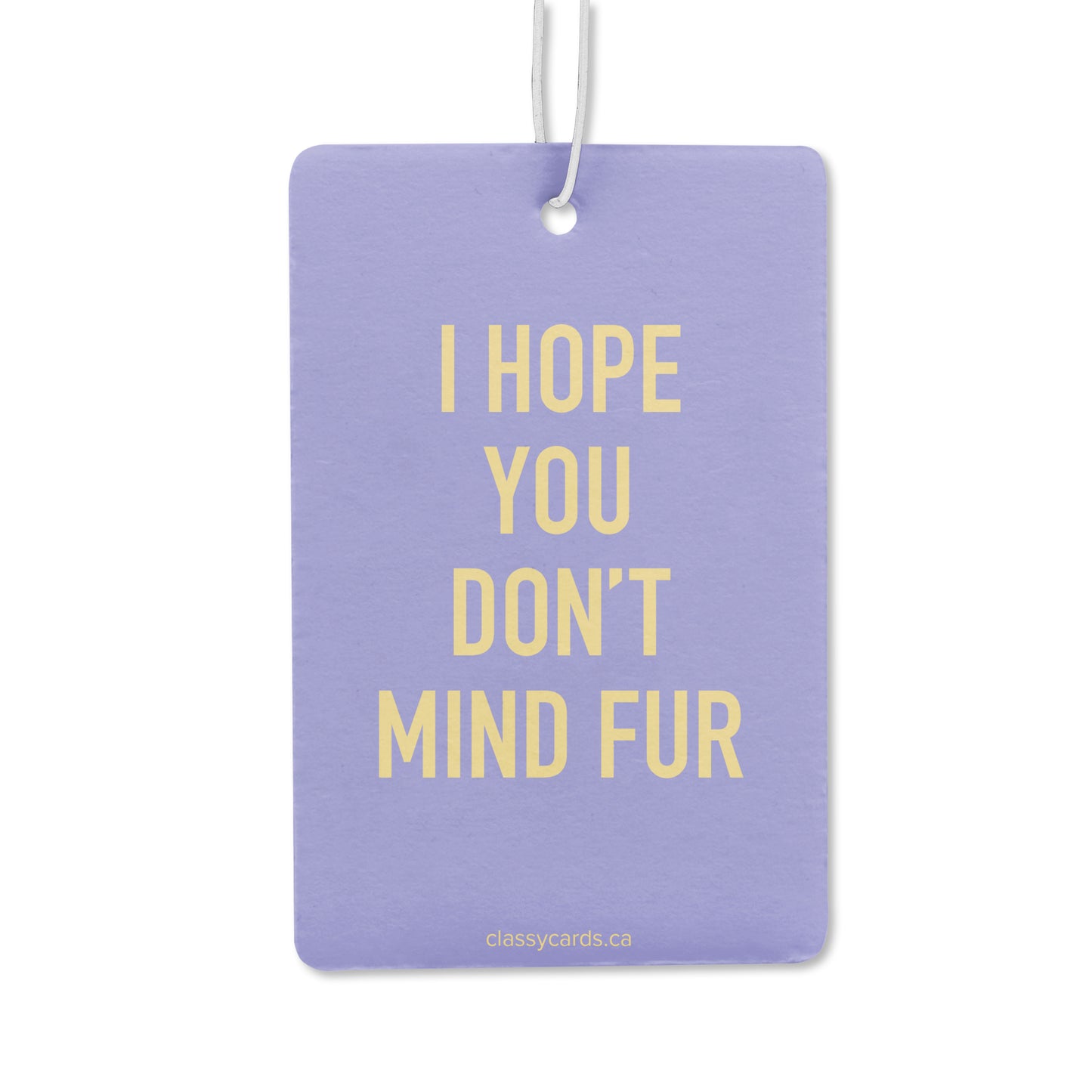 Don't Mind Fur Air Freshener
