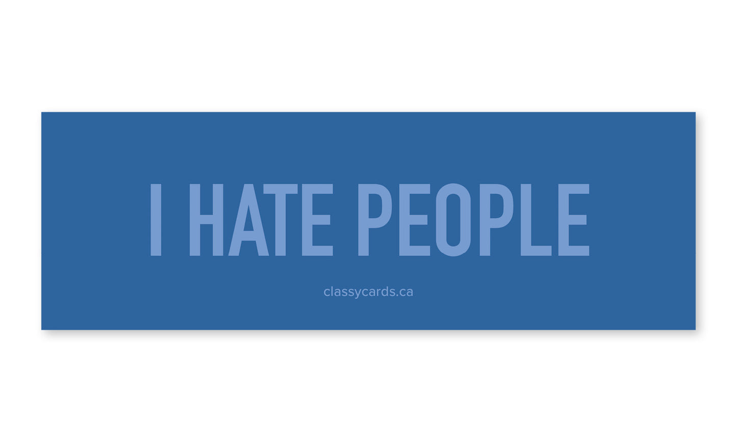 I Hate People Car Magnet