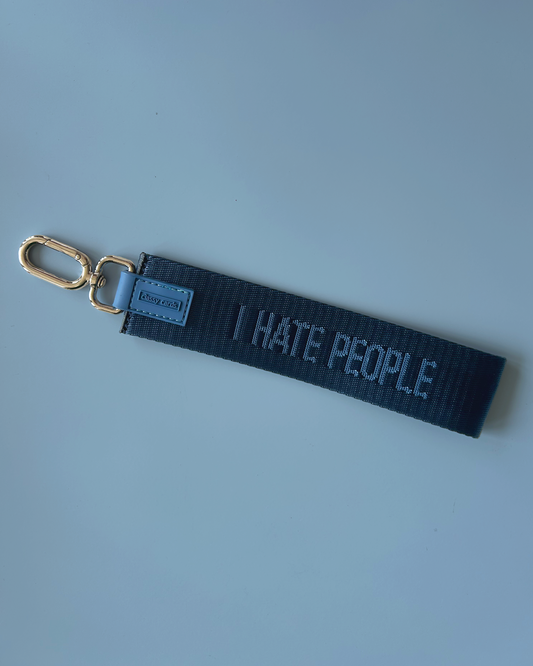 I Hate People Wristlet Keychain