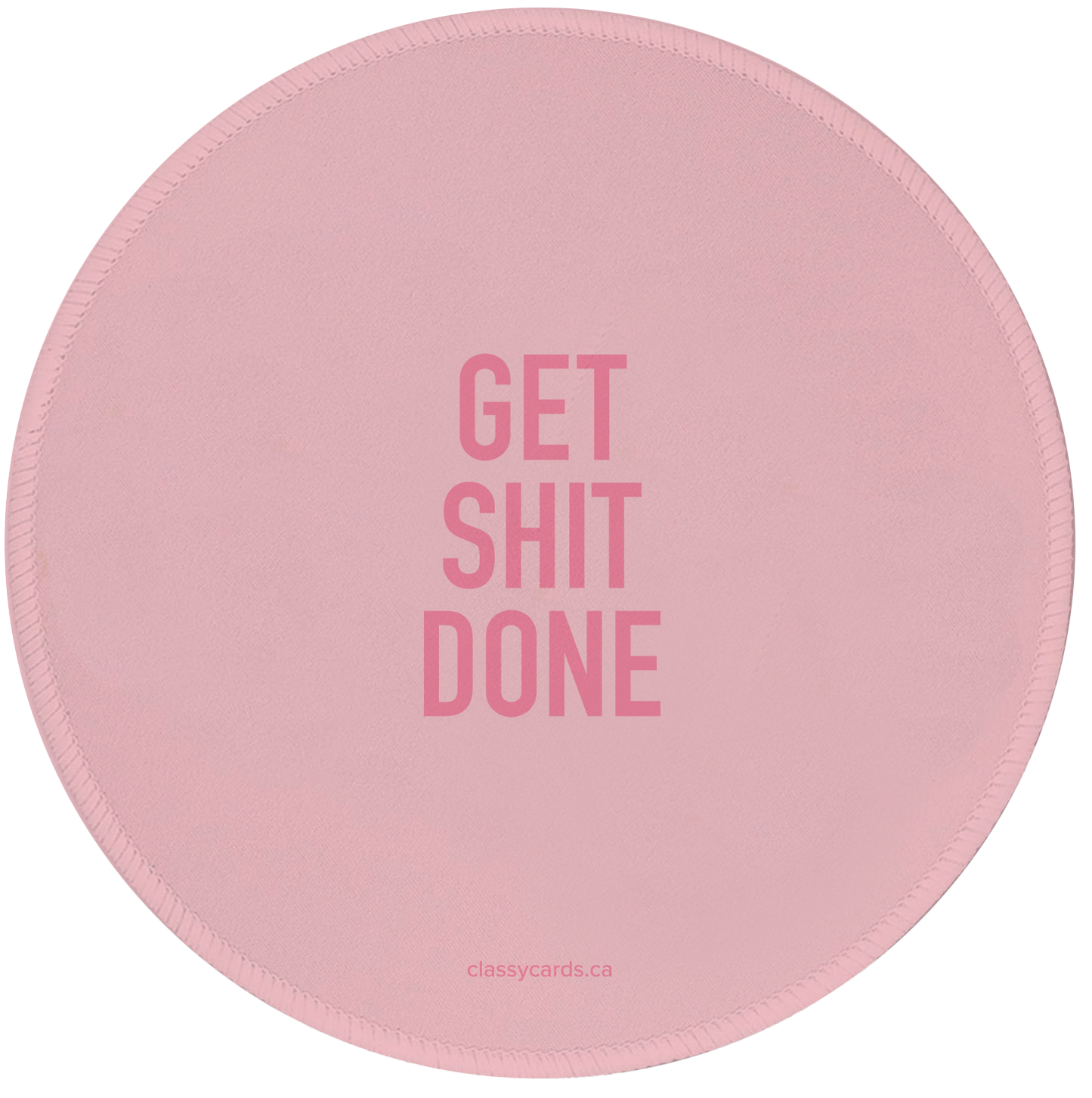 Get Shit Done Mousepad