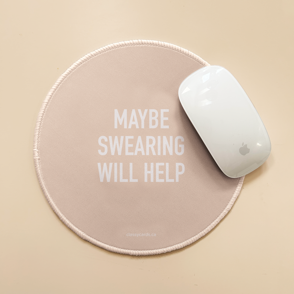 Funny Mouse Pad Custom,Maybe Swearing Will Help Inspirational Quote Mousepad Office Decor Home Office Computer Accessories Mousepads 9.5"x7.9"x0.12" Inch