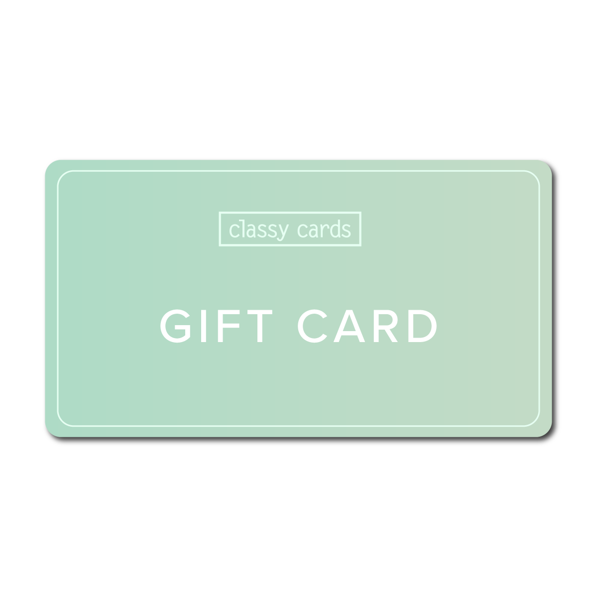 Classy Cards Gift Card