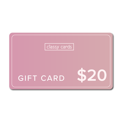 Classy Cards Gift Card