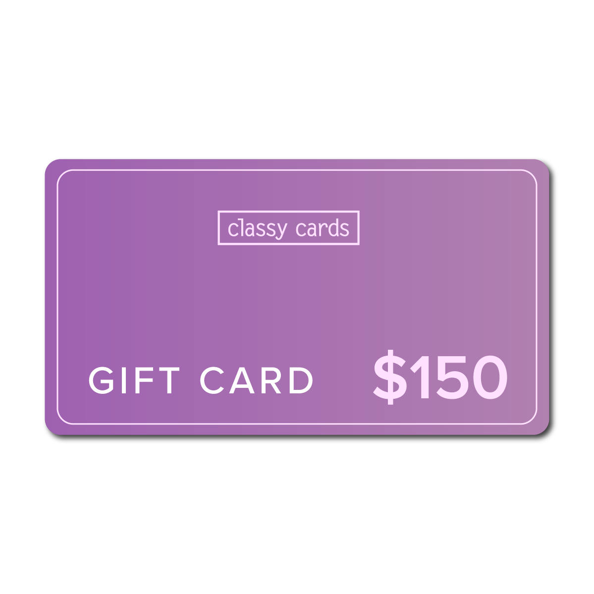 Classy Cards Gift Card