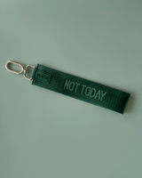 Not Today Wristlet Keychain