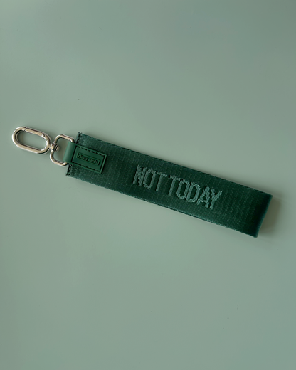 Not Today Wristlet Keychain