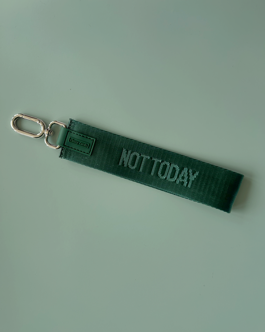 Not Today Wristlet Keychain