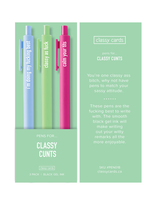 Classy Cunts Pens