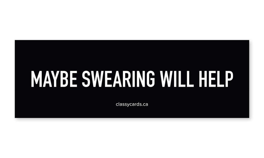 Maybe Swearing Will Help Car Magnet
