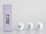 Golf Balls for Powerful Women - 3 Golf Balls