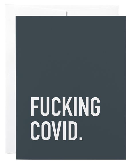 Fucking Covid Card