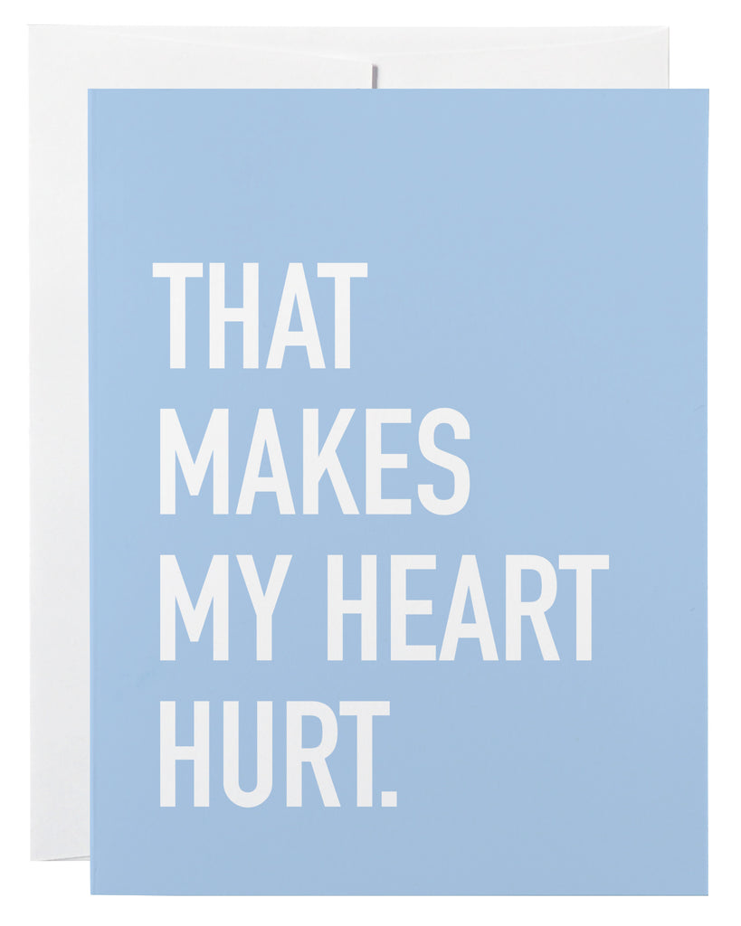 Heart Hurt Card